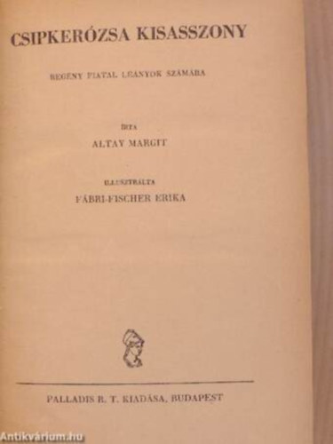 Altay Margit - Csipkerzsa kisasszony