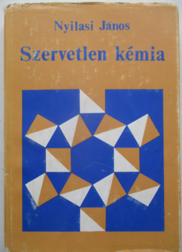 Nyilasi J�nos - Szervetlen k�mia