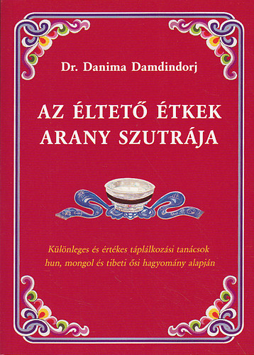 Danima Damdindorj - Az �ltet� �tkek arany szutr�ja