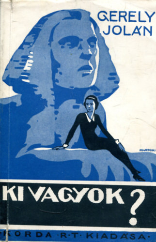 Gerely Jol�n - Ki vagyok?