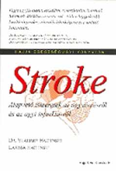 V. Hachinski; L. Hachinski - Stroke