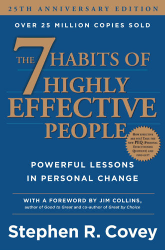 Stephen R. Covey - The 7 habits of highly effective people