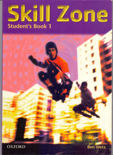 Ben Wetz - Skill Zone - Student's Book 1