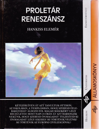 2 db a "Helikon Universitas" sorozatból: Hankiss Elemér:Proletár reneszánsz + Gombor Csaba:Államoskönyv