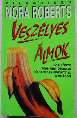 Nora Roberts - Vesz�lyes �lmok