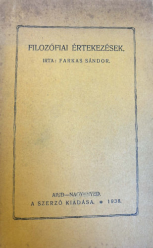 Farkas S�ndor - Filoz�fiai �rtekez�sek