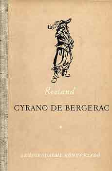 Edmond Rostand - Cyrano de Bergerac