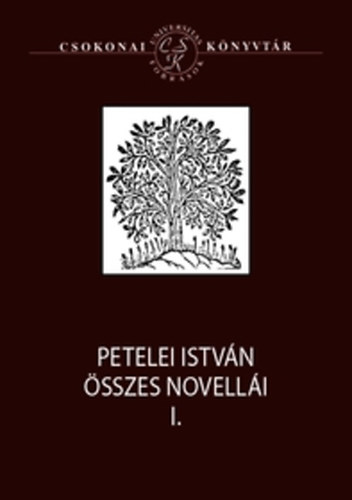 Petelei Istvn sszes novelli I-II.