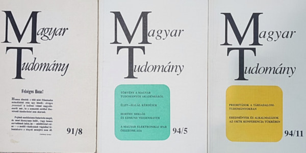 K�peczi B�la  (szerk.) - 3db Magyar Tudom�ny kiadv�ny - 91/8.; 94/5.; 94/11.