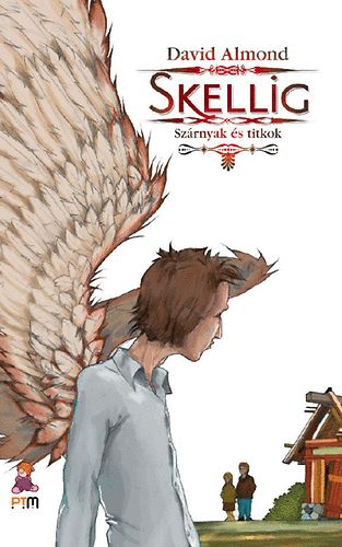 David Almond - Skellig - Sz�rnyak �s titkok
