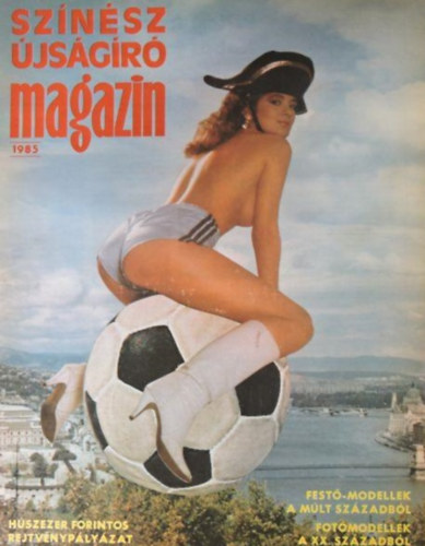rkus Jzsef  (fszerk.) - Sznsz jsgr Magazin (1985)