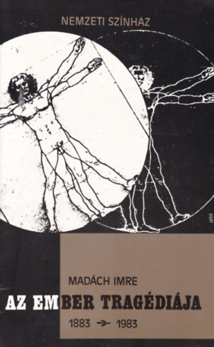 Madách Imre - Az ember tragédiája (Nemzeti Színház)