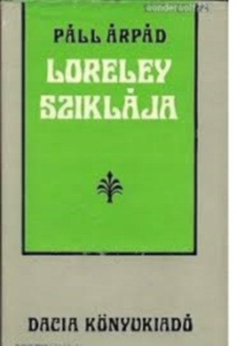 P�ll �rp�d - Loreley szikl�ja