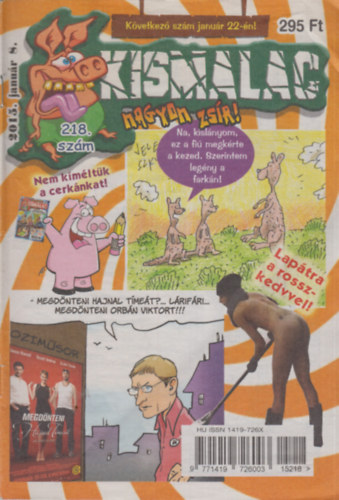 A. Furrier  (f�szerk.) - Kismalac 218 - 2015. janu�r 8., XVII. �vfolyam 1. sz�m (218. sz�m)