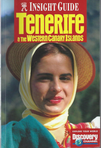 Tenerife & The Western Canary Islands - Insight Guide