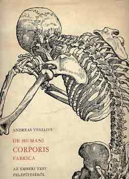 Andreas Vesalius - De humani corporis fabrica