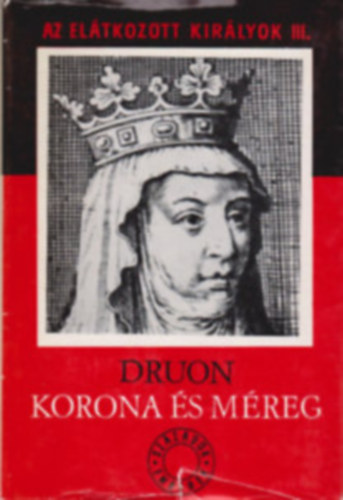 Maurice Druon - Korona s mreg