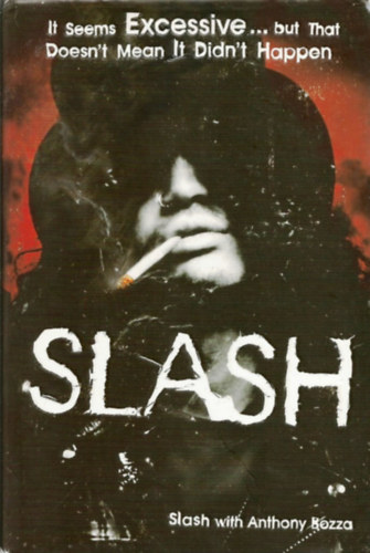 Slash-Anthony Bozza - Slash