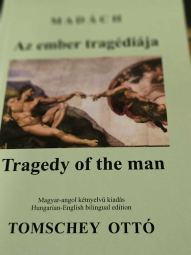Tomschey Ott Madch Imre - Az ember tragdija - The Tragedy Of Man