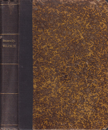 Dessewffy Arisztid - Velencze (I-II. egyben)