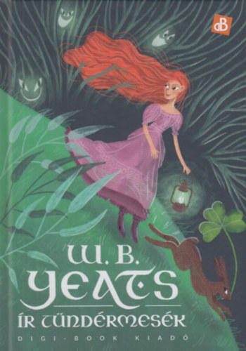 William Butler Yeats - Ír tündérmesék