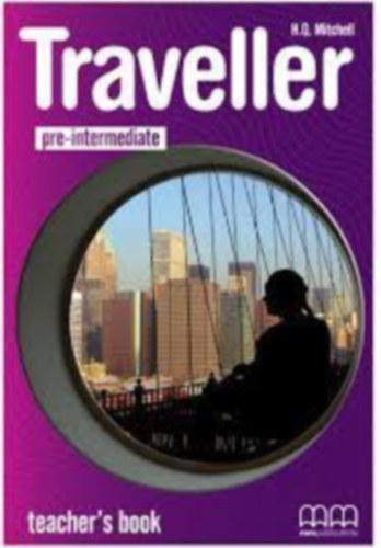 H. Q. Mitchell - Traveller pre-intermediate Teacher's Book