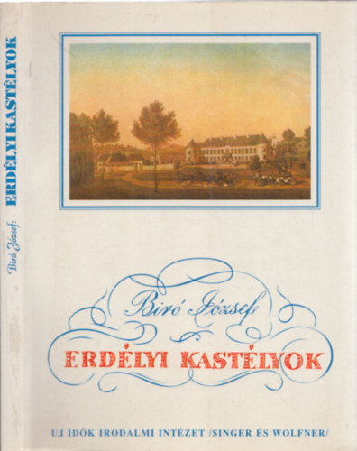 Br Jzsef - Erdlyi kastlyok - Reprint kiads. Az eredetit az j Idk Irodalmi Intzet (Singer s Wolfner) adta ki Budapesten. 115 fekete-fehr fotval s egy sznes mellklettel illusztrlva