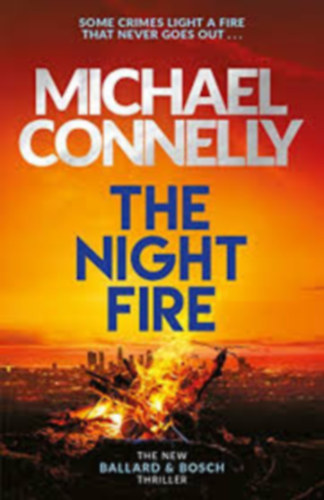 Michael Connelly - The night fire