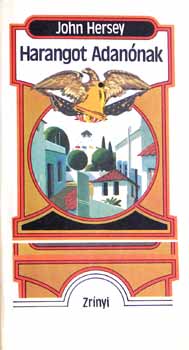 John Hersey - Harangot Adannak