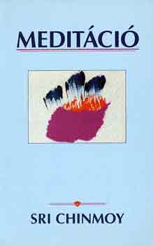 Sri Chinmoy - Meditci