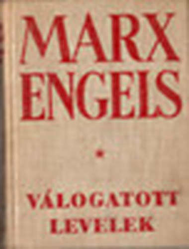 Marx/Engels - Vlogatott levelek