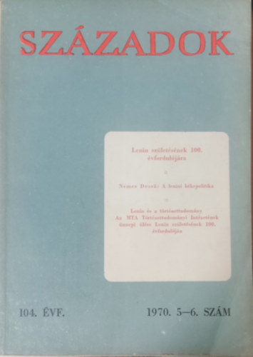 Paml�nyi Ervin  (szerk.) - Sz�zadok 1970/5-6. (A Magyar T�rt�nelmi T�rsulat k�zl�nye)