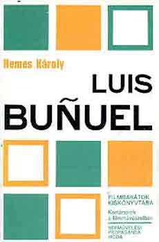 Nemes Kroly - Luis Bunuel
