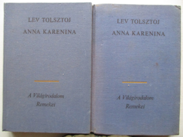 Lev Tolsztoj - Anna Karenina I-II.