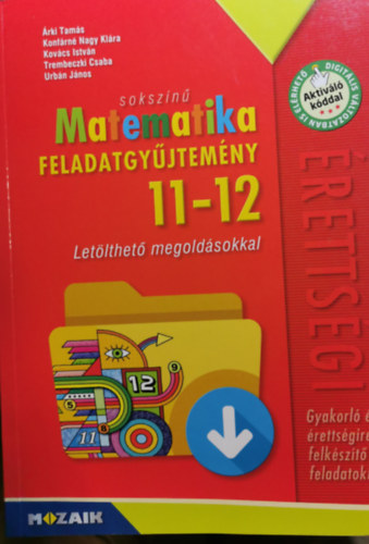 Konfrnnagy Klra, Kovcs Istvn, Trembeczki Csaba, Urbn Jnos rki Tams - Sokszn matematika - Feladatgyjtemny 11-12. osztly