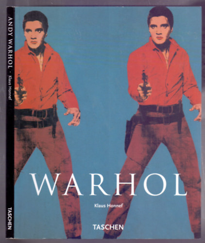 Klaus Honnef - Andy Warhol 1928-1987 - Tucatrubl malkots (Taschen Kismonogrfik)