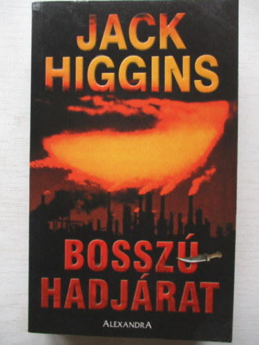 Jack Higgins - Bosszhadjrat