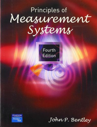 John P. Bentley - Principles of Measurement Systems
