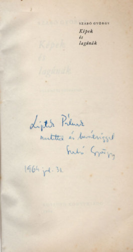 Szab Gyrgy - Kpek s lagnk -dediklt