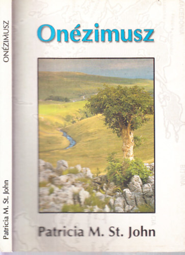 Patricia M. St. John - Onesimus - Kétszeresen megszabadítva (A bibliai Onézimusz regénye)