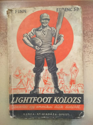 P. Finn Ferenc - Lightfoot Kolozs