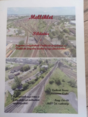 Mellklet Pldatr Forgalmi szolglattev nllst forgalmi s az nllst forgalmi rsbeli vizsga feladatokhoz