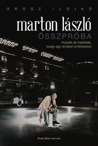Orosz Ildik� - Marton L�szl� - �sszpr�ba
