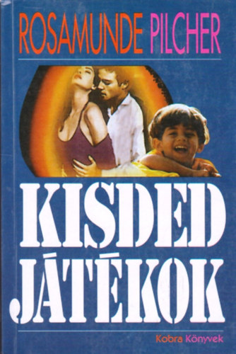 Rosamunde Pilcher - Kisded jtkok