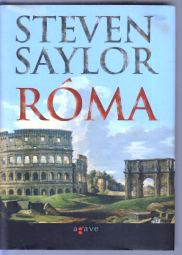 Steven Saylor - R�ma