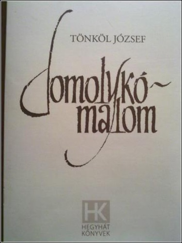 T�nk�l J�zsef - Domolyk�malom