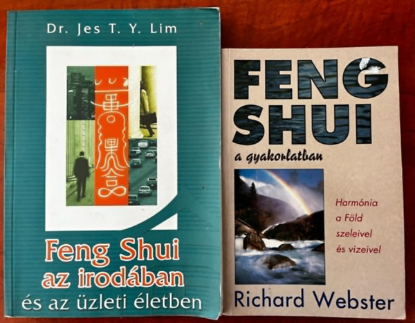 Dr. Jes T.Y. Lim Richard Webster - 2db Feng Shui knyv:Feng Shui az irodban s az zleti letben+ Feng Shui a gyakorlatban