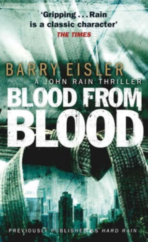 Barry Eisler - Blood From Blood