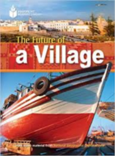 Rob Varing - The Future of a Village: Footprint Reading Library 1