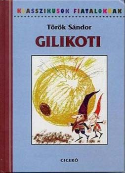 Trk Sndor - Gilikoti